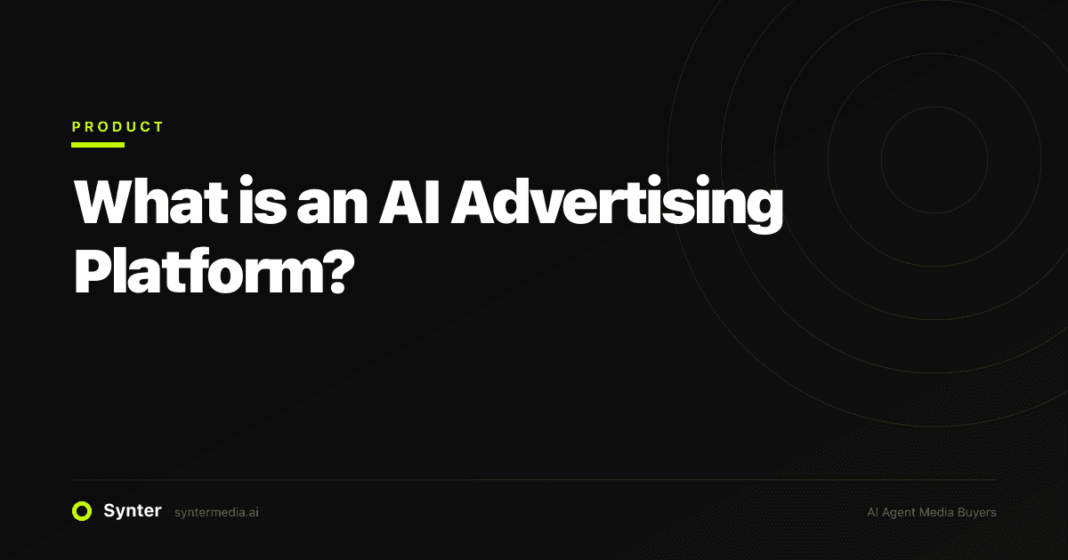 What is an AI Advertising Platform?