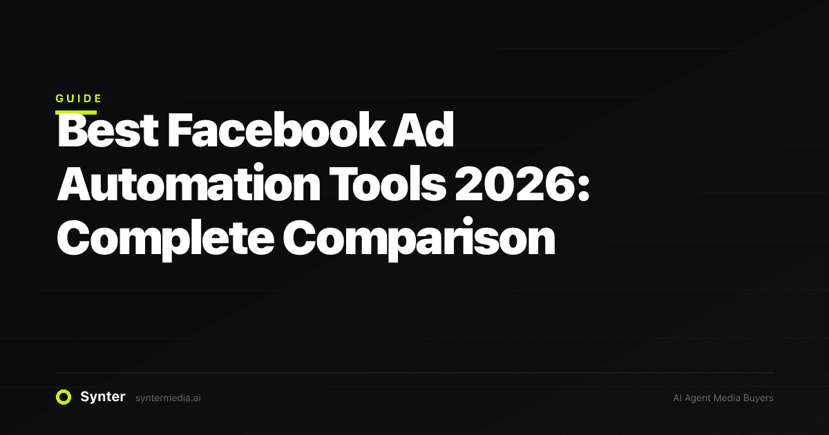 Best Facebook Ad Automation Tools 2026: Complete Comparison