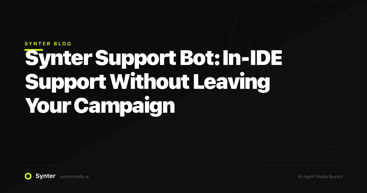 Synter Support Bot: In-IDE Support Without Leaving Your Campaign