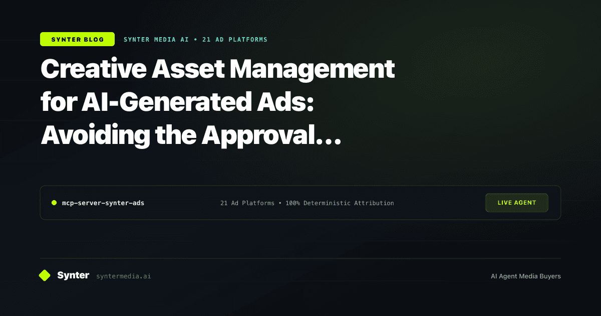Creative Asset Management for AI-Generated Ads: Avoiding the Approval Bottleneck