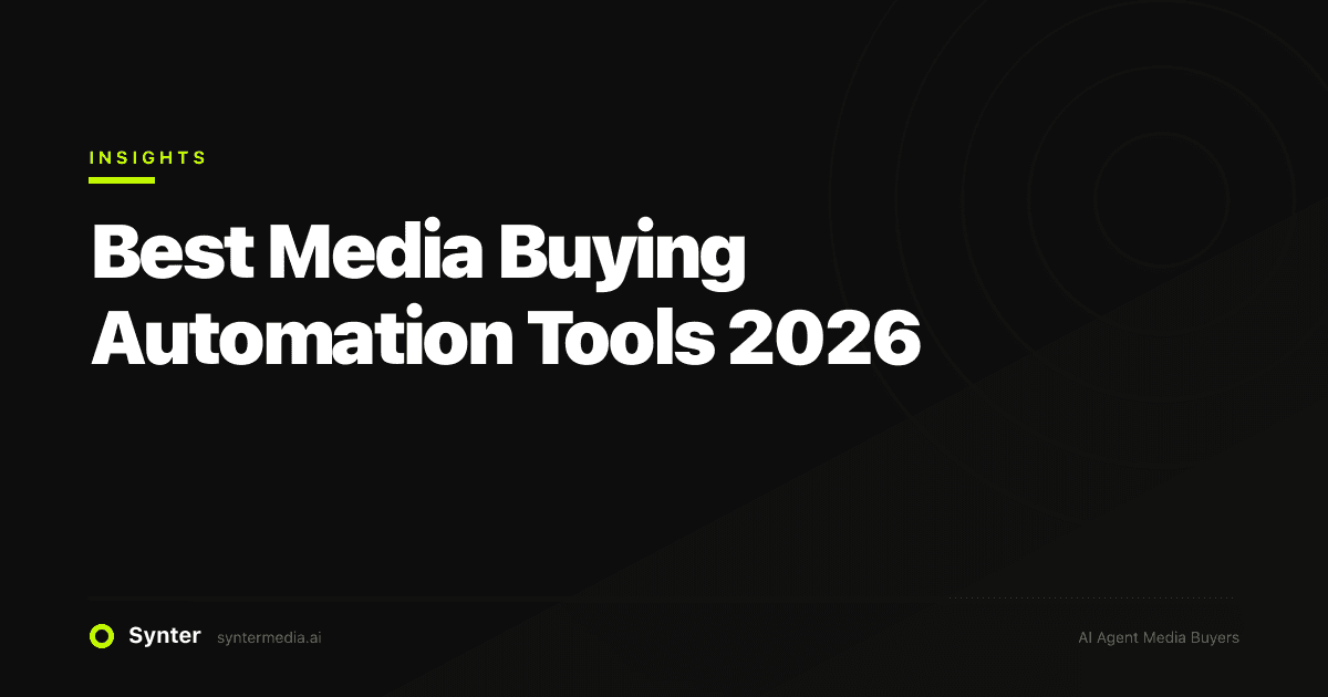 Best Media Buying Automation Tools 2026