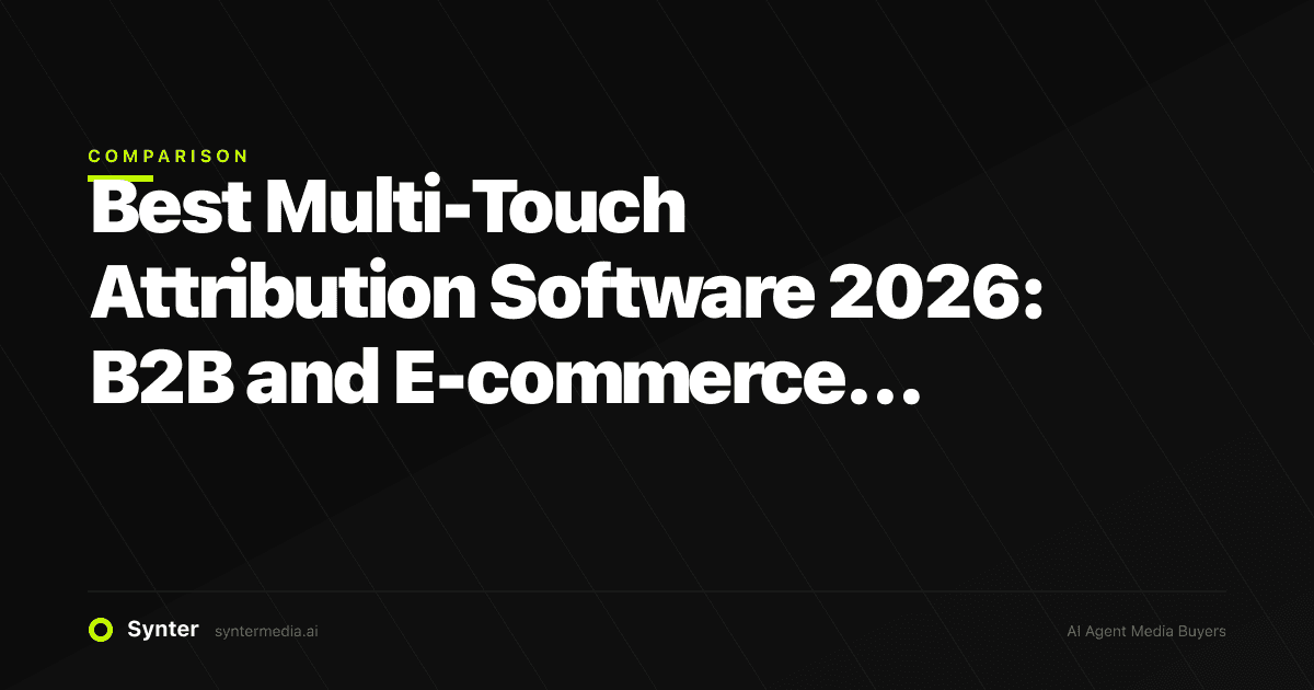 Best Multi-Touch Attribution Software for B2B (2026): 12 Tools Compared