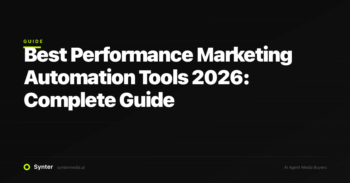 Best Performance Marketing Automation Tools 2026: Complete Guide